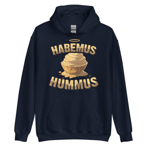 hoodie: Habemus Hummus Hoodie