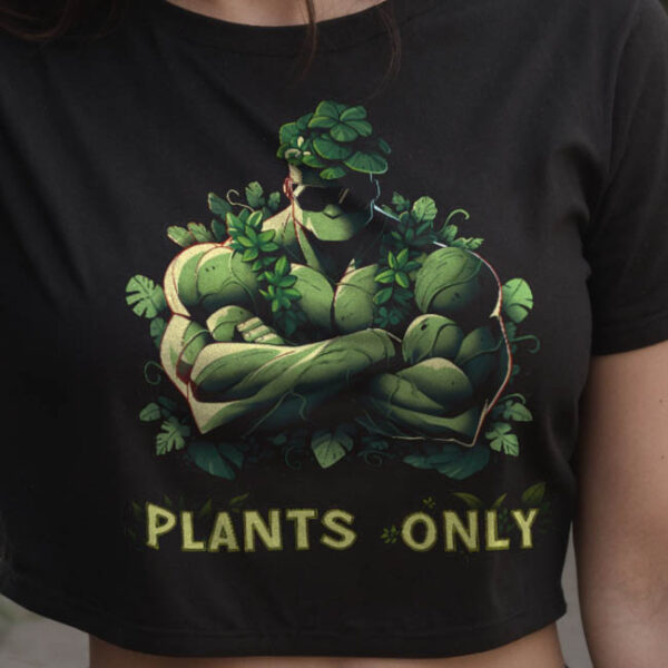 crop-top: Plants Only Crop-Top