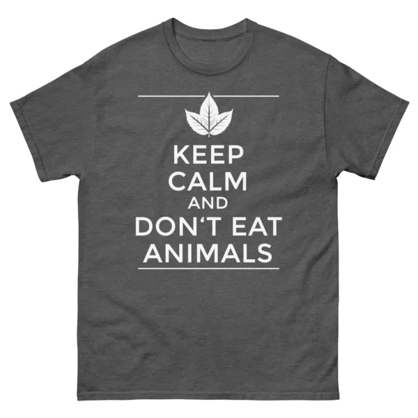 t-shirt: Keep Calm and Don't Eat Animals