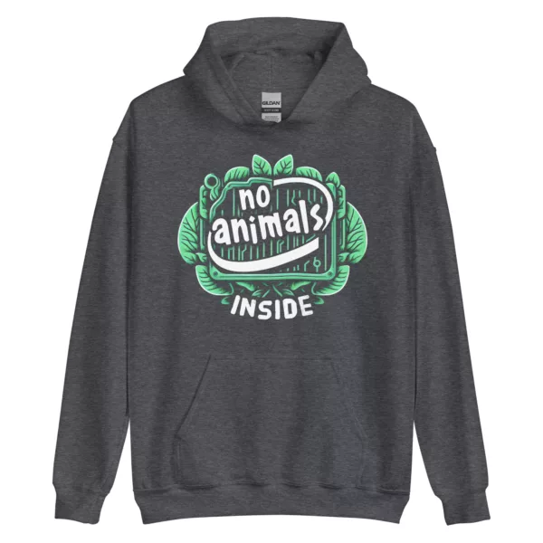 hoodie: No Animals Inside Hoodie