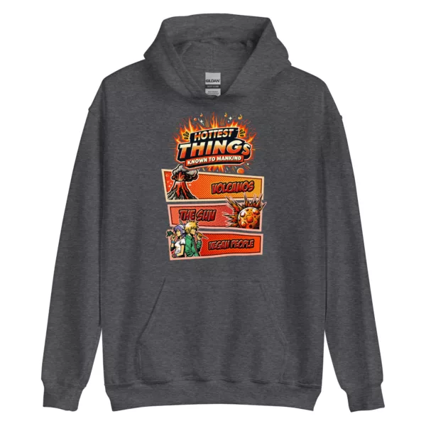 hoodie: Hottest People Hoodie