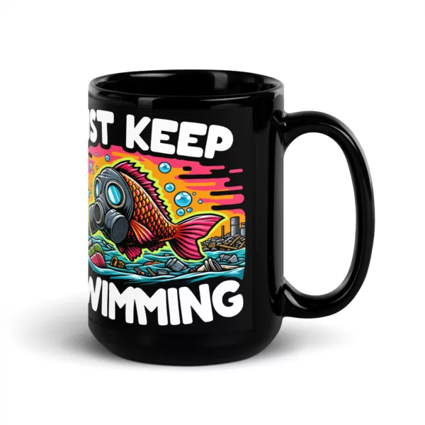 t-shirt: Just Keep Swimming Tasse