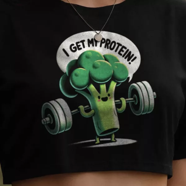 t-shirt: I Get My Protein Crop-Top