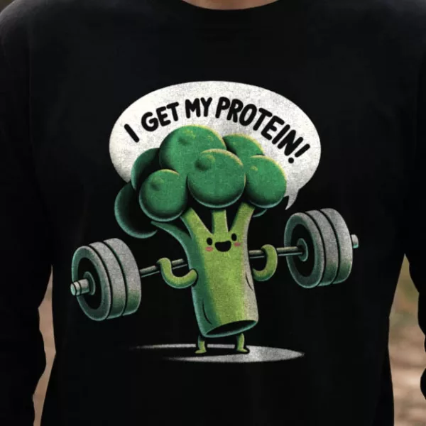 t-shirt: I Get My Protein Longsleeve