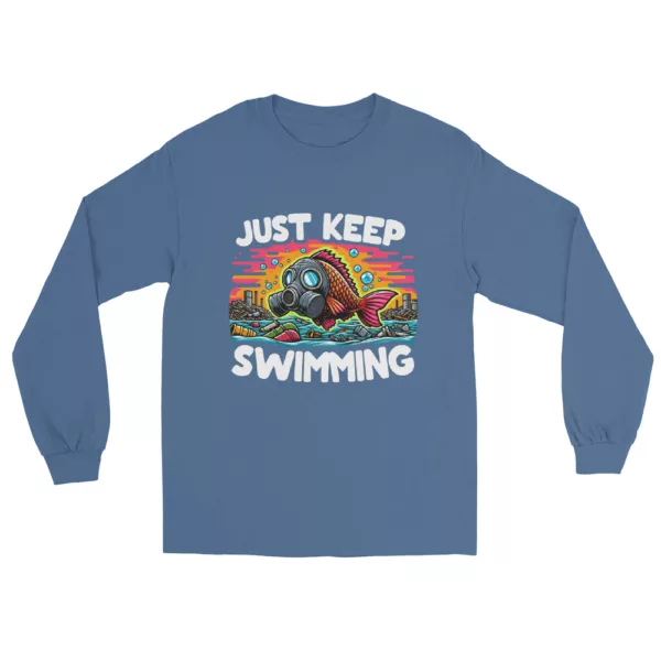 t-shirt: Just Keep Swimming Longsleeve