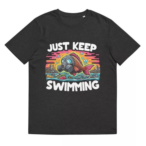 t-shirt: Just Keep Swimming (Bio)