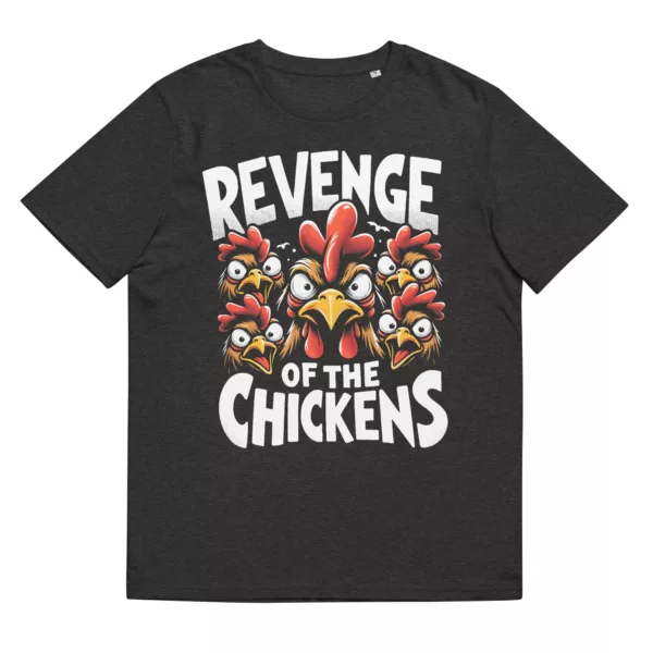 t-shirt: Revenge of the Chickens (Bio)