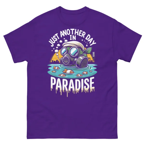 t-shirt: Another Day in Paradise