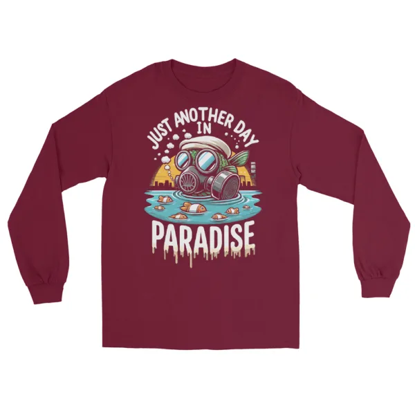 t-shirt: Another Day in Paradise Longsleeve