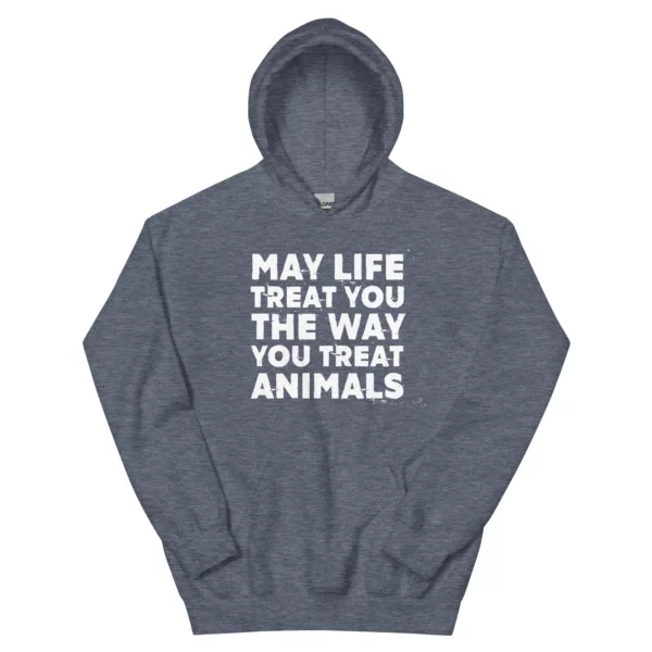 t-shirt: May Life Treat You Hoodie