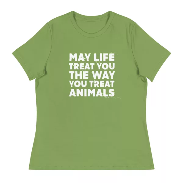 t-shirt: May Life Treat You