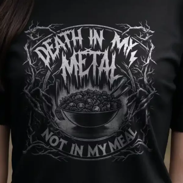 t-shirt: Death in my Metal