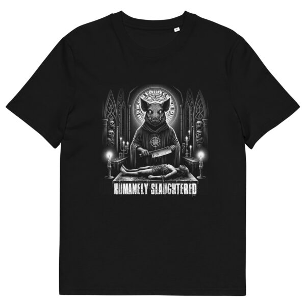 t-shirt: Humanely Slaughtered (Bio)