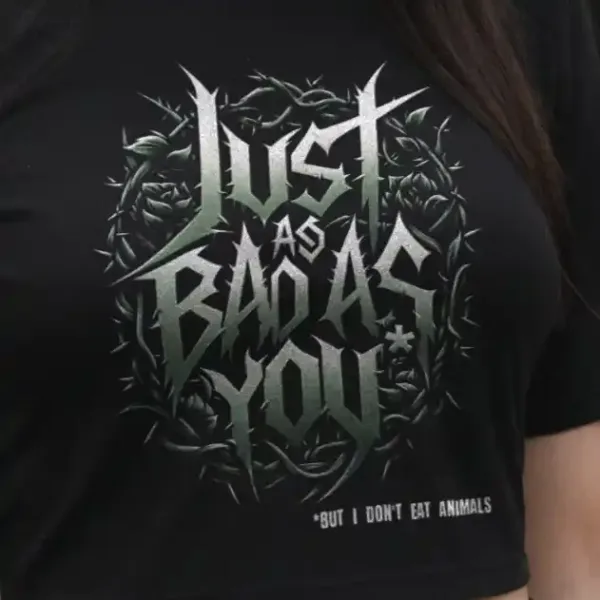 t-shirt: Just as Bad as You Crop-Top