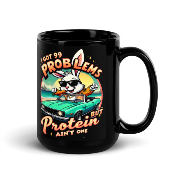 99 Problems Tasse – Bild 5