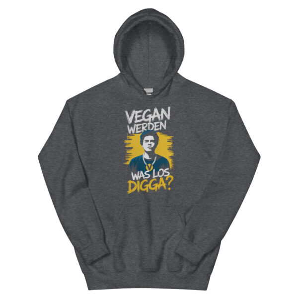 Vegan werden was los Digga Hoodie – Bild 6