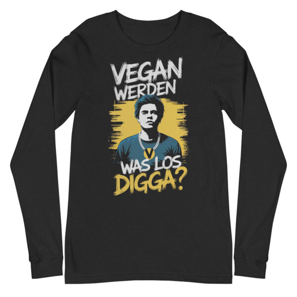 Vegan werden was los Digga Longsleeve – Bild 3