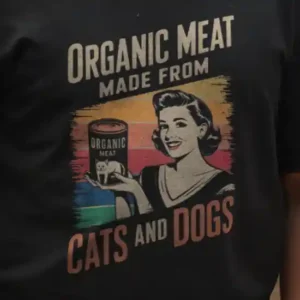 Meat from Cats and Dogs